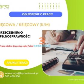 Księgowa/Księgowy z orzeczeniem o niepełnosprawności -praca zdalna dla osób z całej Polski